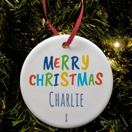 Ceramic Bauble - Merry Christmas Any Name 
