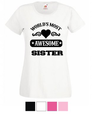 Womens T-shirt Most Awesome