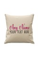 Cushion - Any Name & Message