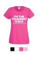 Womens T-shirt Youngest Child